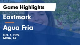 Eastmark  vs Agua Fria Game Highlights - Oct. 1, 2022