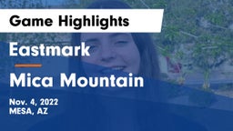 Eastmark  vs Mica Mountain Game Highlights - Nov. 4, 2022