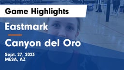 Eastmark  vs Canyon del Oro  Game Highlights - Sept. 27, 2023