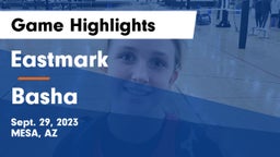 Eastmark  vs Basha Game Highlights - Sept. 29, 2023
