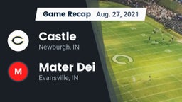 Recap: Castle  vs. Mater Dei  2021