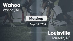 Matchup: Wahoo  vs. Louisville  2016