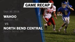 Recap: Wahoo  vs. North Bend Central  2016