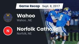 Recap: Wahoo  vs. Norfolk Catholic  2017