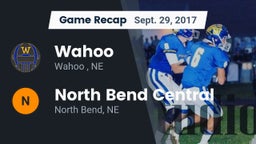 Recap: Wahoo  vs. North Bend Central  2017