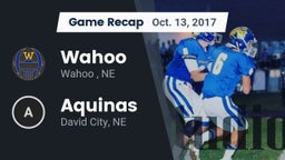 Recap: Wahoo  vs. Aquinas  2017