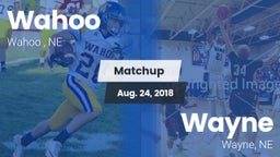 Matchup: Wahoo  vs. Wayne  2018