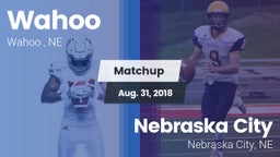 Matchup: Wahoo  vs. Nebraska City  2018
