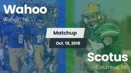 Matchup: Wahoo  vs. Scotus  2018