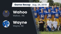 Recap: Wahoo  vs. Wayne  2018
