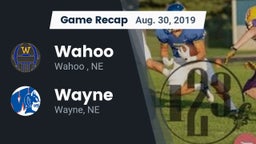 Recap: Wahoo  vs. Wayne  2019