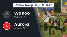 Recap: Wahoo  vs. Aurora  2019