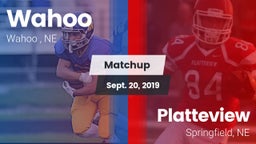 Matchup: Wahoo  vs. Platteview  2019