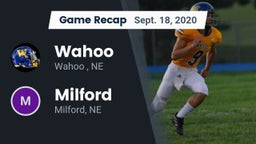 Recap: Wahoo  vs. Milford  2020