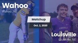 Matchup: Wahoo  vs. Louisville  2020