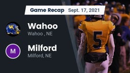 Recap: Wahoo  vs. Milford  2021