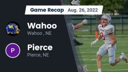 Recap: Wahoo  vs. Pierce  2022