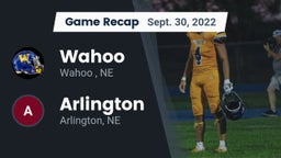 Recap: Wahoo  vs. Arlington  2022