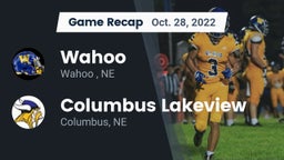 Recap: Wahoo  vs. Columbus Lakeview  2022