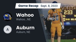 Recap: Wahoo  vs. Auburn  2023