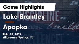 Lake Brantley  vs Apopka  Game Highlights - Feb. 28, 2023