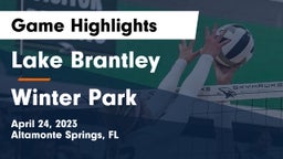 Lake Brantley  vs Winter Park  Game Highlights - April 24, 2023