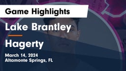 Lake Brantley  vs Hagerty  Game Highlights - March 14, 2024