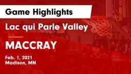 Lac qui Parle Valley  vs MACCRAY  Game Highlights - Feb. 1, 2021