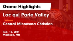 Lac qui Parle Valley  vs Central Minnesota Christian Game Highlights - Feb. 12, 2021