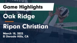 Oak Ridge  vs Ripon Christian  Game Highlights - March 18, 2023