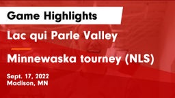 Lac qui Parle Valley  vs Minnewaska tourney (NLS) Game Highlights - Sept. 17, 2022