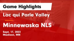 Lac qui Parle Valley  vs Minnewaska NLS Game Highlights - Sept. 17, 2022