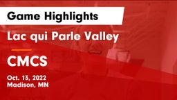 Lac qui Parle Valley  vs CMCS Game Highlights - Oct. 13, 2022