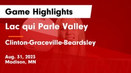 Lac qui Parle Valley  vs Clinton-Graceville-Beardsley  Game Highlights - Aug. 31, 2023