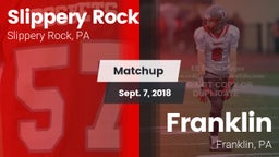 Matchup: Slippery Rock High vs. Franklin  2018