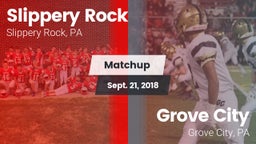Matchup: Slippery Rock High vs. Grove City  2018