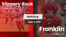 Matchup: Slippery Rock High vs. Franklin  2019