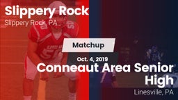 Matchup: Slippery Rock High vs. Conneaut Area Senior High 2019