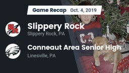 Recap: Slippery Rock  vs. Conneaut Area Senior High 2019