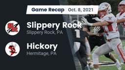 Recap: Slippery Rock  vs. Hickory  2021