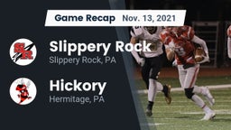 Recap: Slippery Rock  vs. Hickory  2021