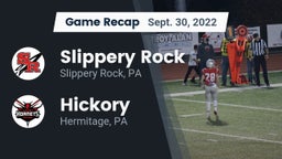 Recap: Slippery Rock  vs. Hickory  2022