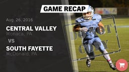 Recap: Central Valley  vs. South Fayette  2016