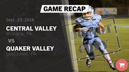 Recap: Central Valley  vs. Quaker Valley  2016