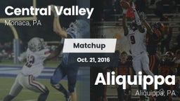 Matchup: Central Valley vs. Aliquippa  2016