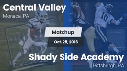 Matchup: Central Valley vs. Shady Side Academy  2016
