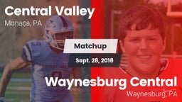 Matchup: Central Valley vs. Waynesburg Central  2018