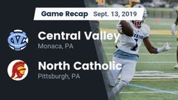 Recap: Central Valley  vs. North Catholic  2019