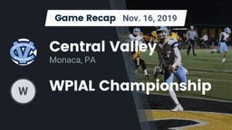 Recap: Central Valley  vs. WPIAL Championship 2019