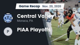 Recap: Central Valley  vs. PIAA Playoffs 2020